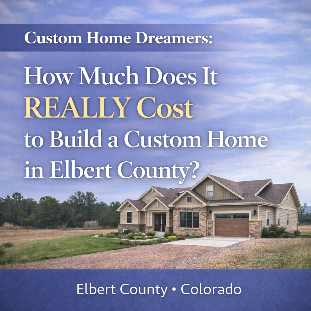 The Custom Home Reality Check: How Much Does It Really Cost to Build a Custom Home in Elbert County? header image.