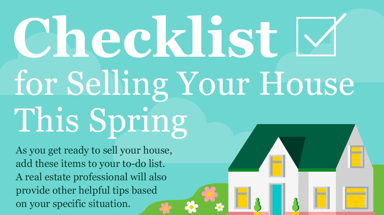 Checklist for Selling Your House This Spring [INFOGRAPHIC] header image.