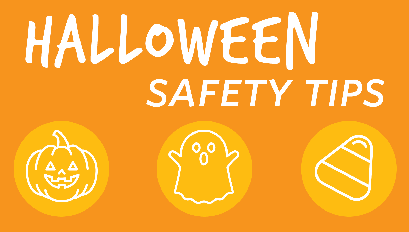 Tips For A Safe Halloween header image.