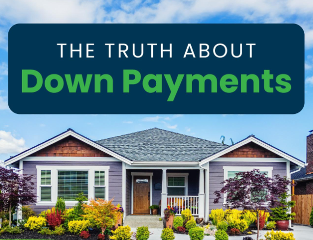 The Truth About Down Payments header image.