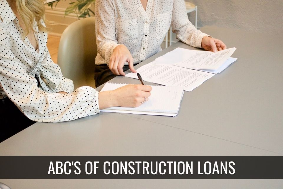 ABCs of Construction Loans header image.