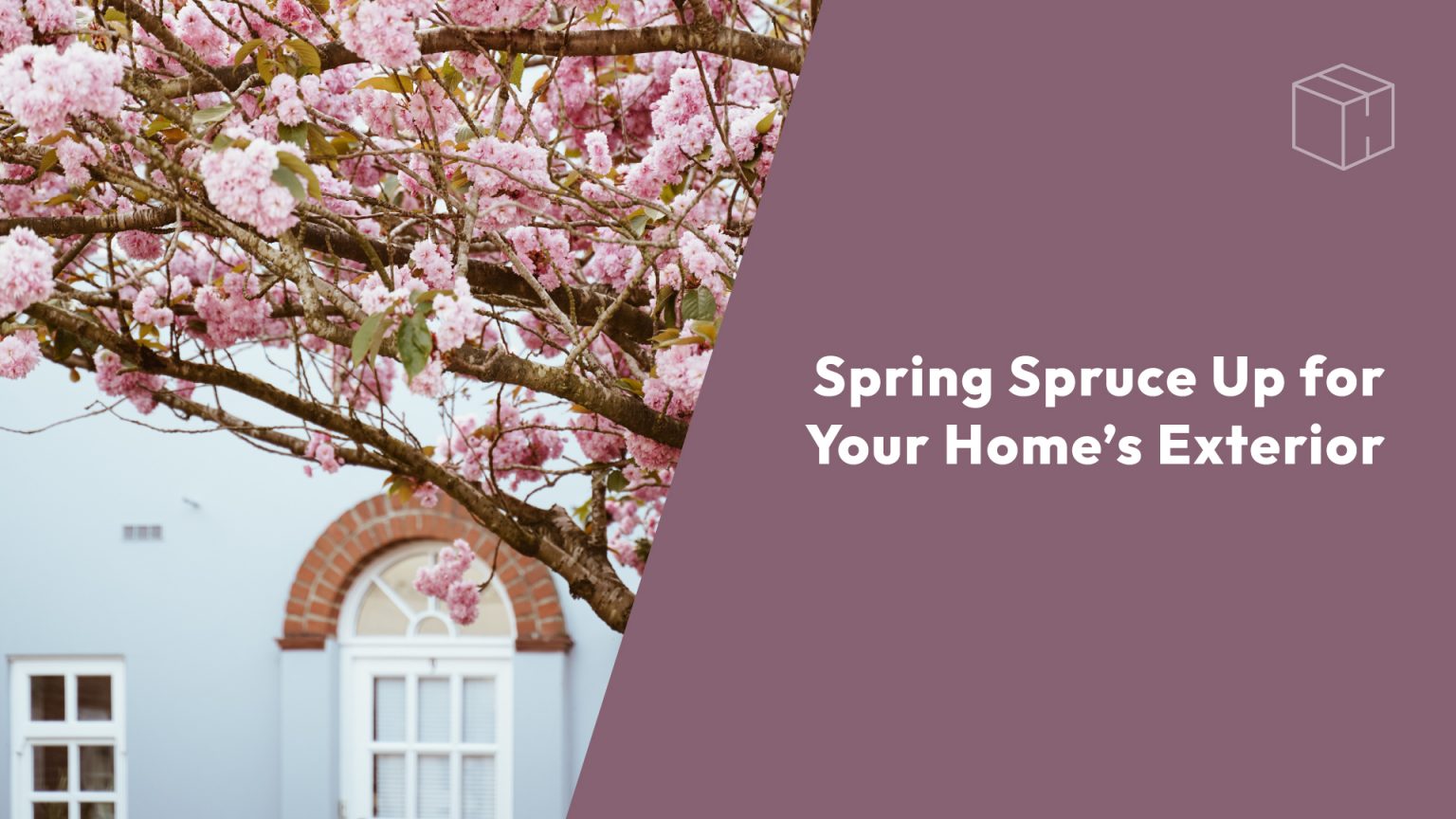 Spring Spruce Up for your Home’s Exterior header image.