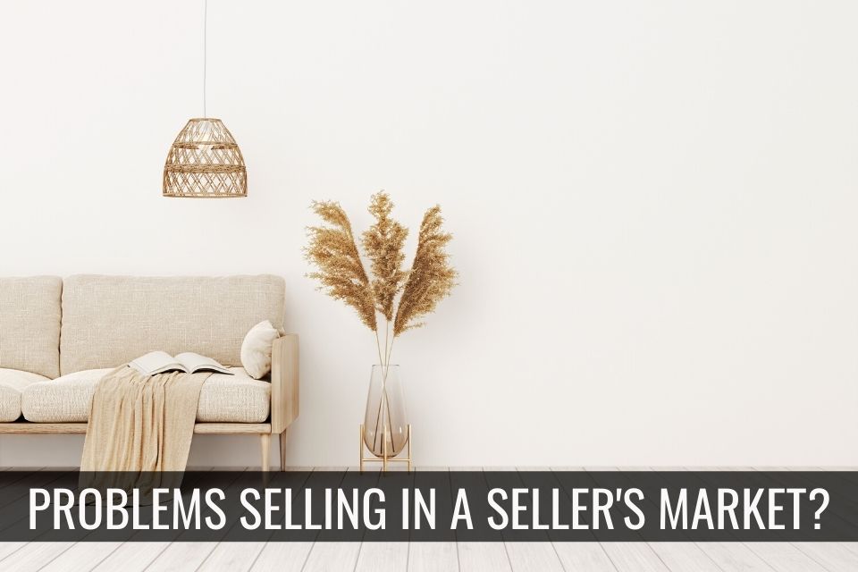 Can’t Sell Your Home in a Seller’s Market? header image.