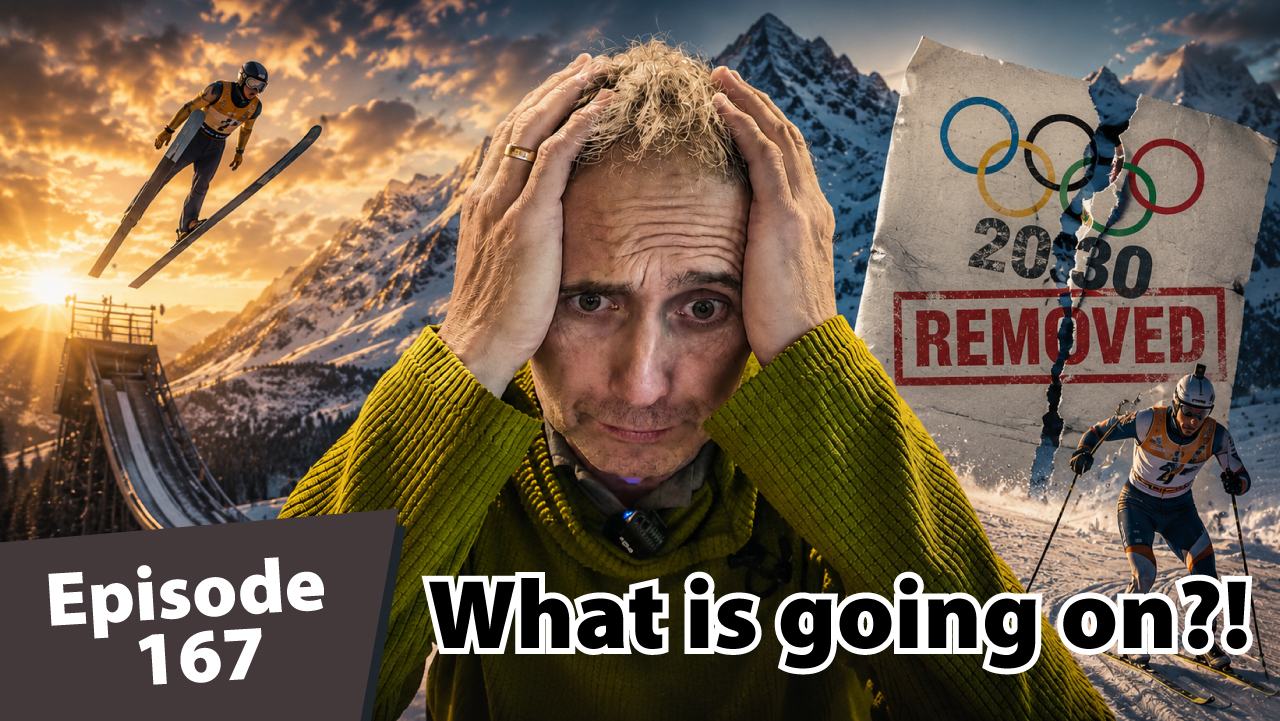 Matt Dayton holds his head in disbelief as a ski jumper, cross-country skier, Olympic imagery, and a torn “2030 Removed” poster appear against snowy alpine mountains. Text reads “Episode 167” and “What is going on?!”