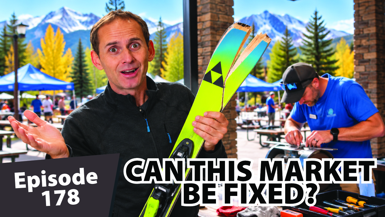 Matt Dayton holds a pair of broken neon skis at a Frisco repair event with Colorado mountains in the background. Text reads, “Episode 178: Can This Market Be Fixed?”