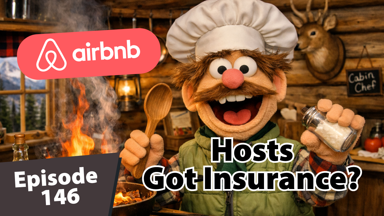 YouTube thumbnail for Ski Summit Show Episode 146 showing a puppet-style chef in a Colorado cabin kitchen with a pan on fire, an Airbnb logo, and text reading ‘Hosts Got Insurance?’