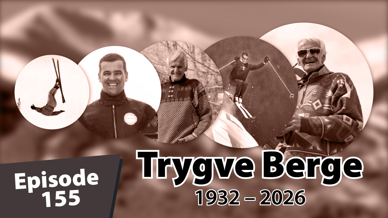 Sepia-toned YouTube thumbnail for Ski Summit Show Episode 155 featuring a tribute to Trygve Berge, with multiple circular images showing him skiing throughout his life and smiling in later years, set against a blurred mountain background, with text reading “Episode 155” and “Trygve Berge 1932–2026.”