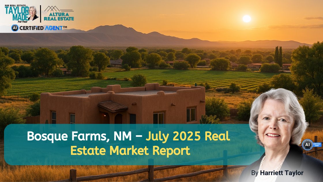 Bosque Farms, NM – July 2025 Real Estate Market Report header image.