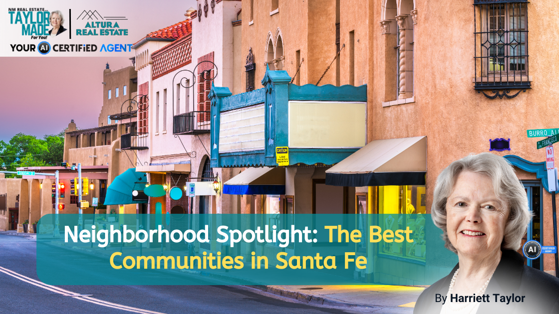 Neighborhood Spotlight: The Best Communities in Santa Fe header image.