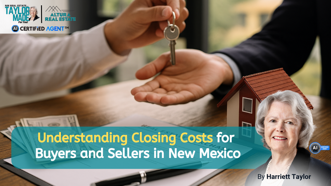 Understanding Closing Costs for Buyers and Sellers in New Mexico header image.