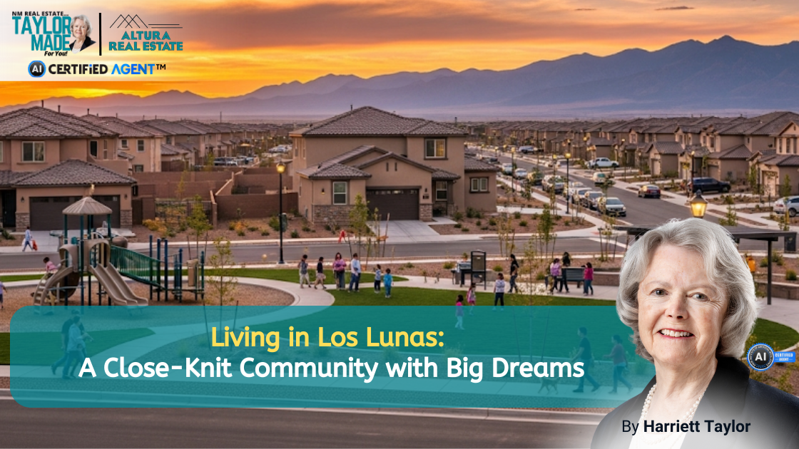 Living in Los Lunas: A Close-Knit Community with Big Dreams header image.