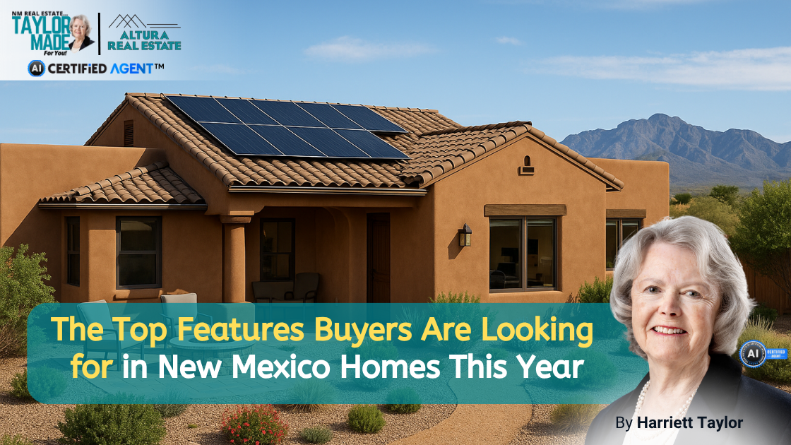The Top Features Buyers Are Looking for in New Mexico Homes This Year header image.