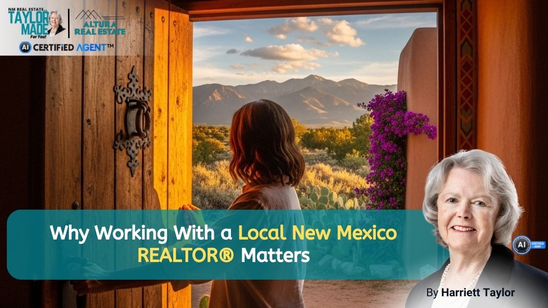 Why Working With a Local New Mexico REALTOR® Matters | AI-Certified Agent header image.