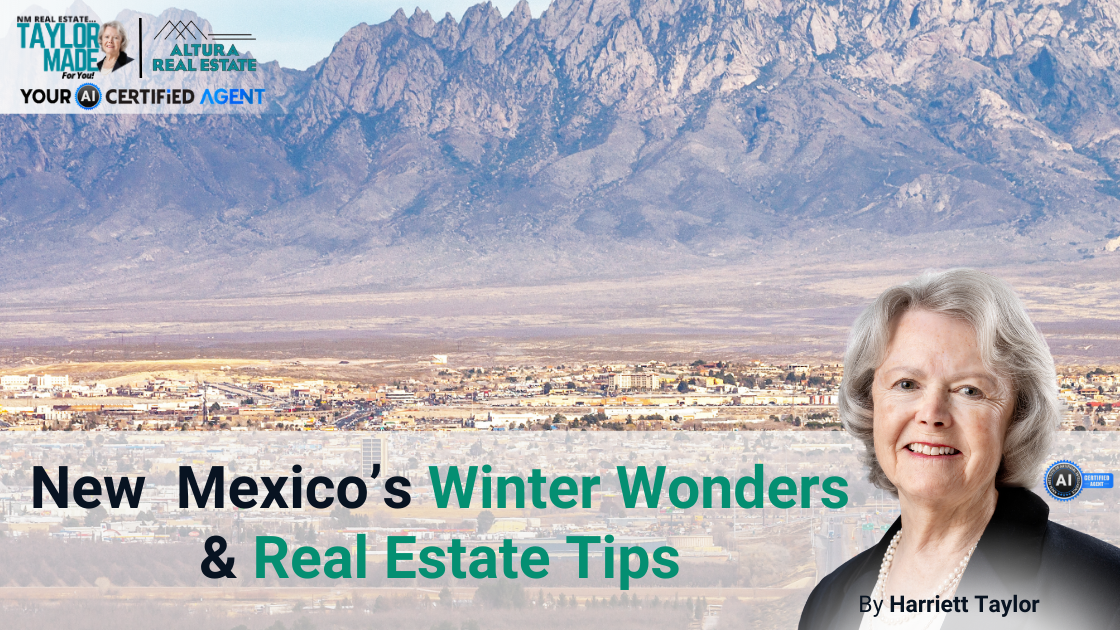 New Mexico’s Winter Wonders & Real Estate Tips header image.
