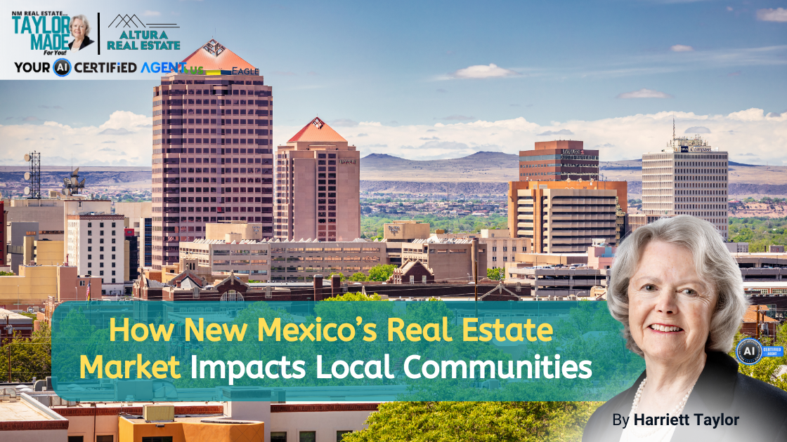 How New Mexico’s Real Estate Market Impacts Local Communities header image.