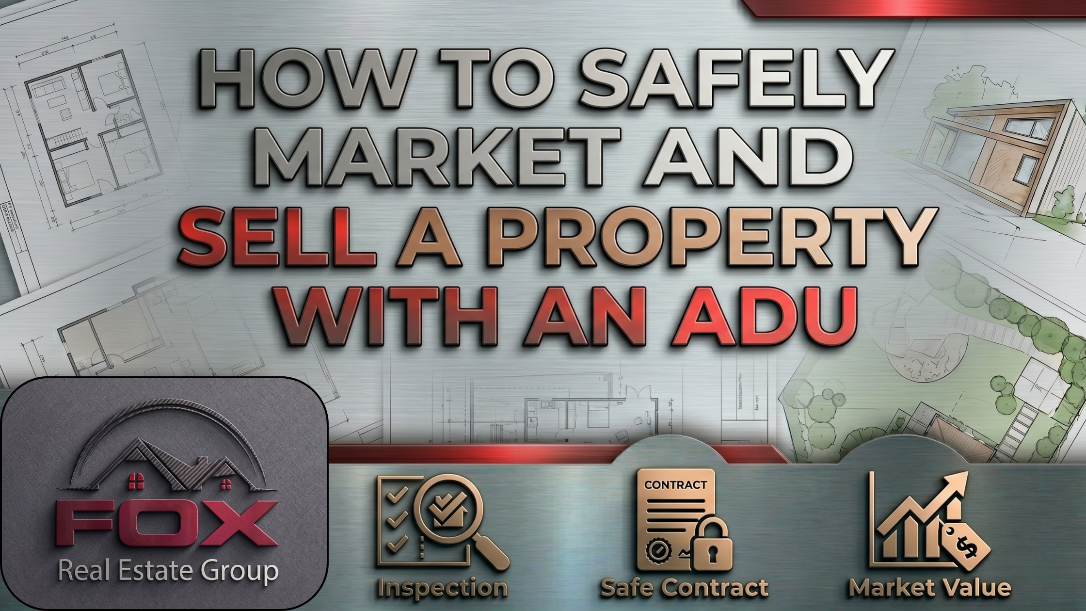 How to Safely Market and Sell a Property with an ADU header image.