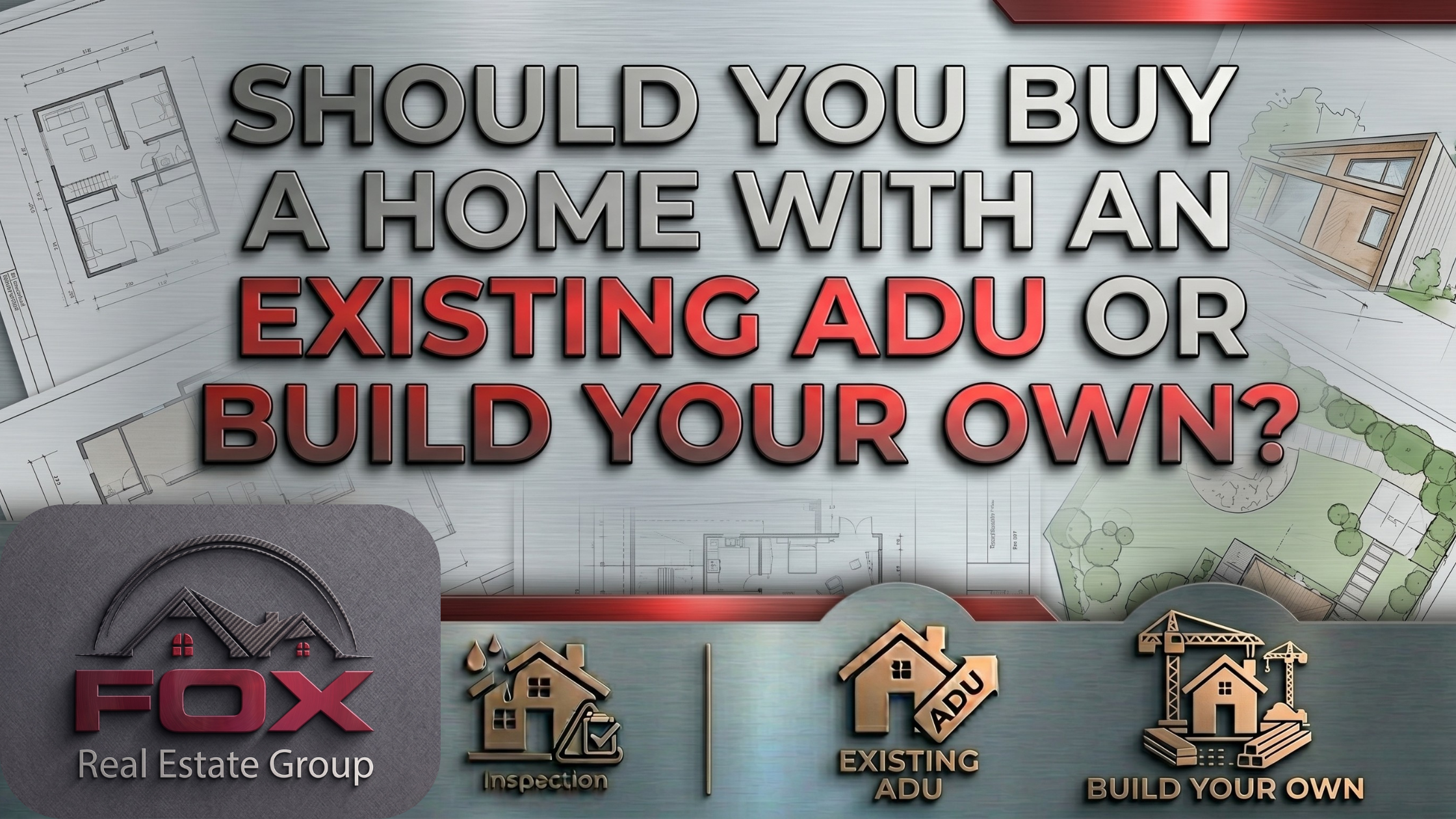 Should You Buy a Home with an Existing ADU or Build Your Own? header image.