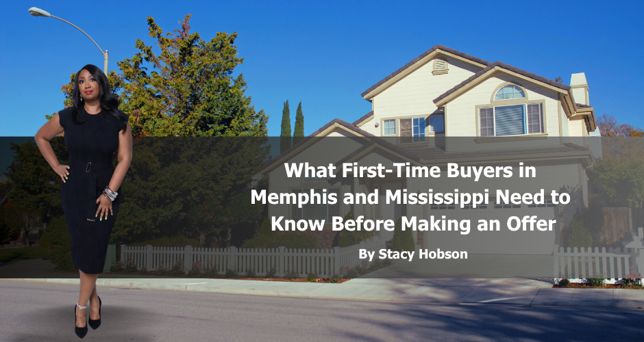 What First-Time Buyers in Memphis and Mississippi Need to Know Before Making an Offer header image.