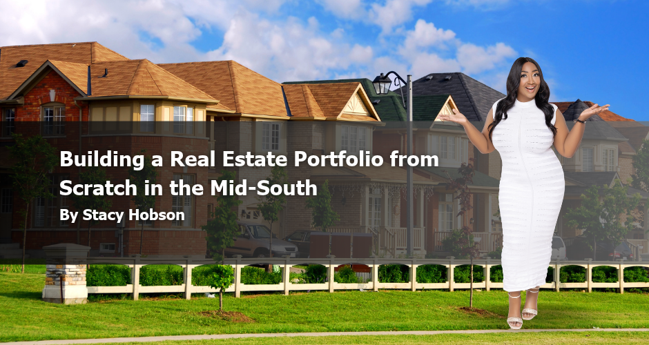 Building a Real Estate Portfolio from Scratch in the Mid-South header image.
