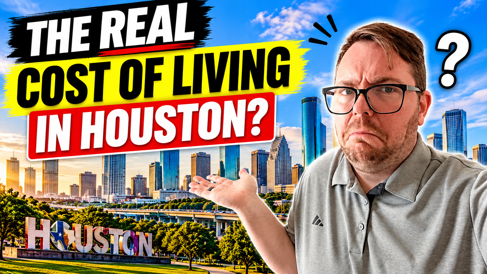 The Real Cost of Living in Houston, Texas in 2026 header image.
