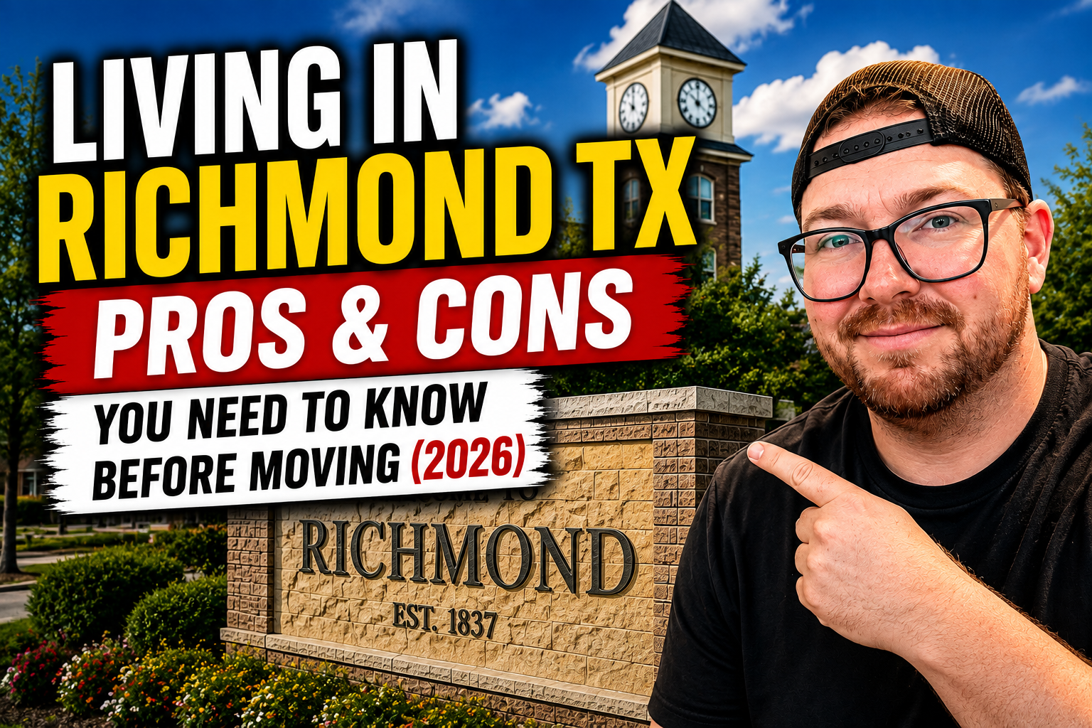 Moving to Richmond TX? Here's What You Need to Know Before You Buy a Home (2026) header image.