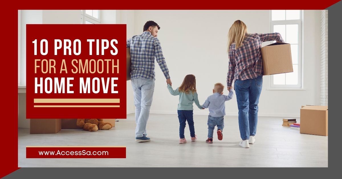 10 Pro Tips for a Smooth Home Move header image.