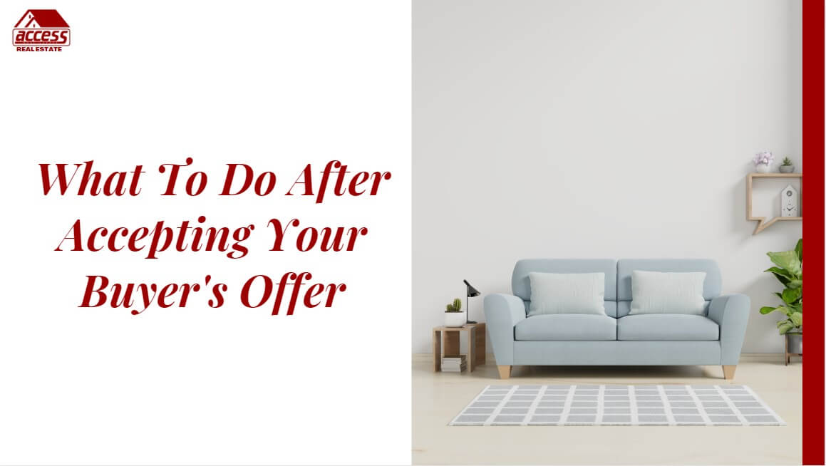 What To Do After Accepting Your Buyer's Offer header image.