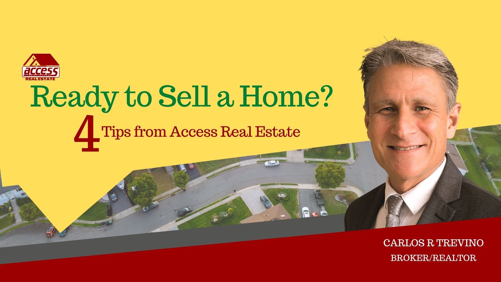 Ready to Sell a Home? | 4 Tips from Access Real Estate header image.