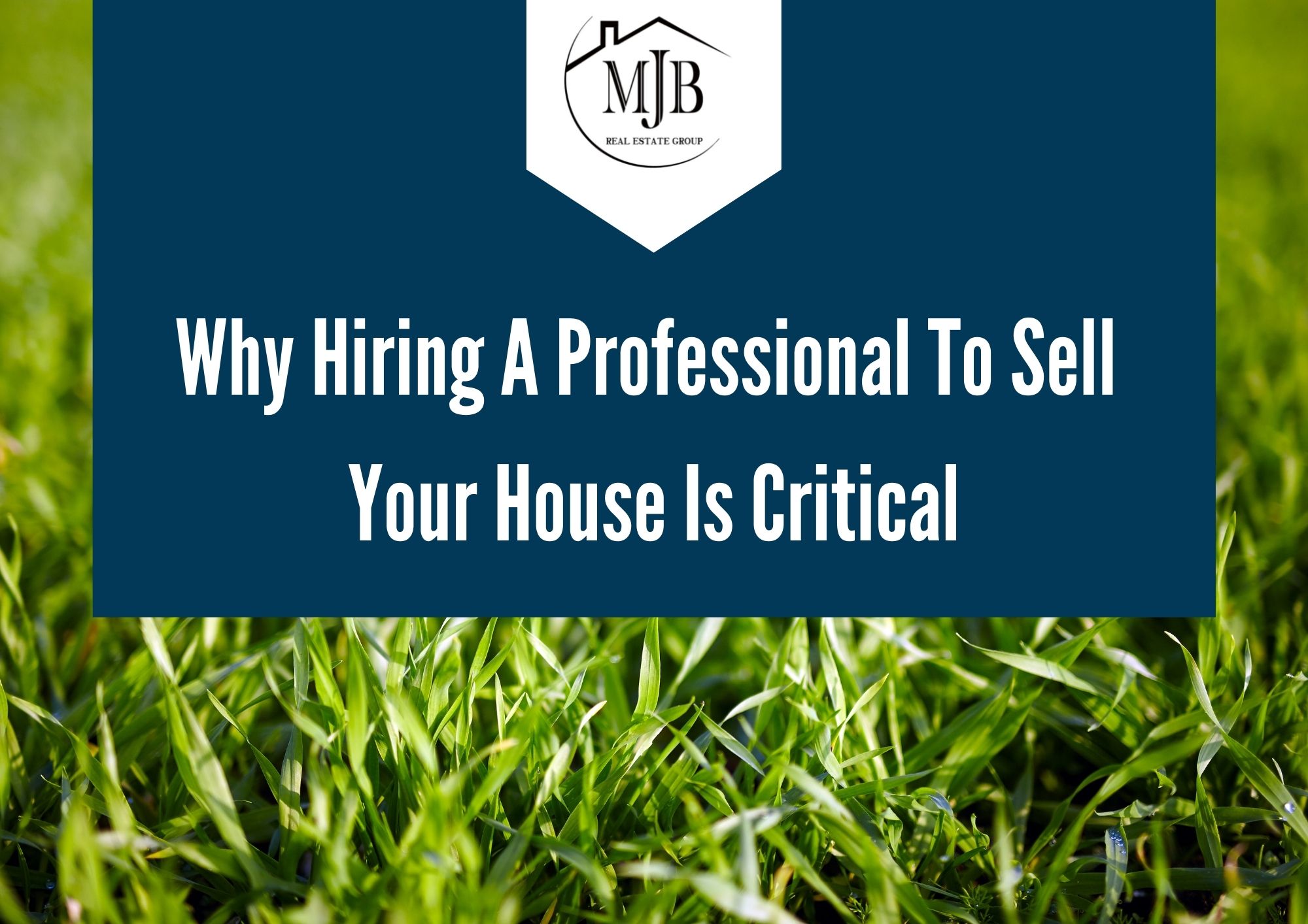 Why Hiring A Professional To Sell Your House Is Critical header image.
