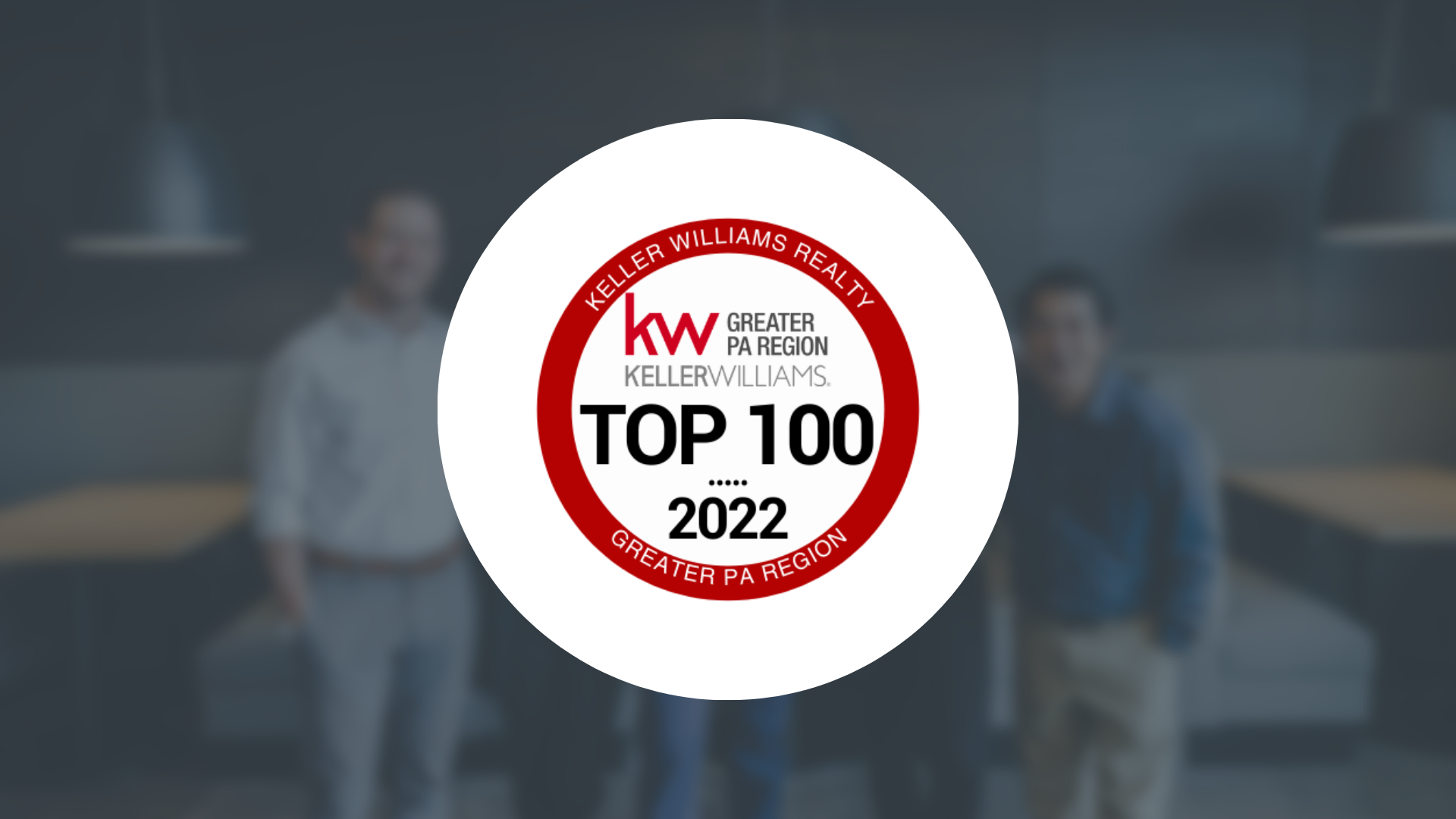 Keller Williams Top 100 In The PA Region! header image.