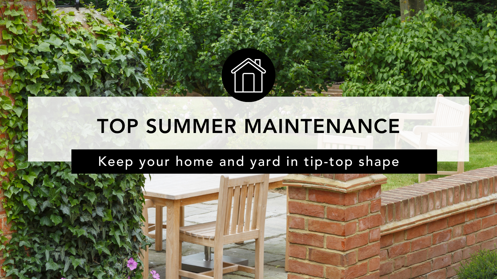 Top Summer Maintenance Tips header image.