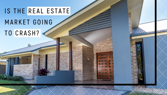 Is The Real Estate Market Going To Crash? header image.