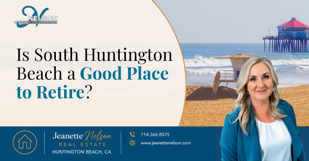 Is South Huntington Beach a Good Place to Retire? header image.