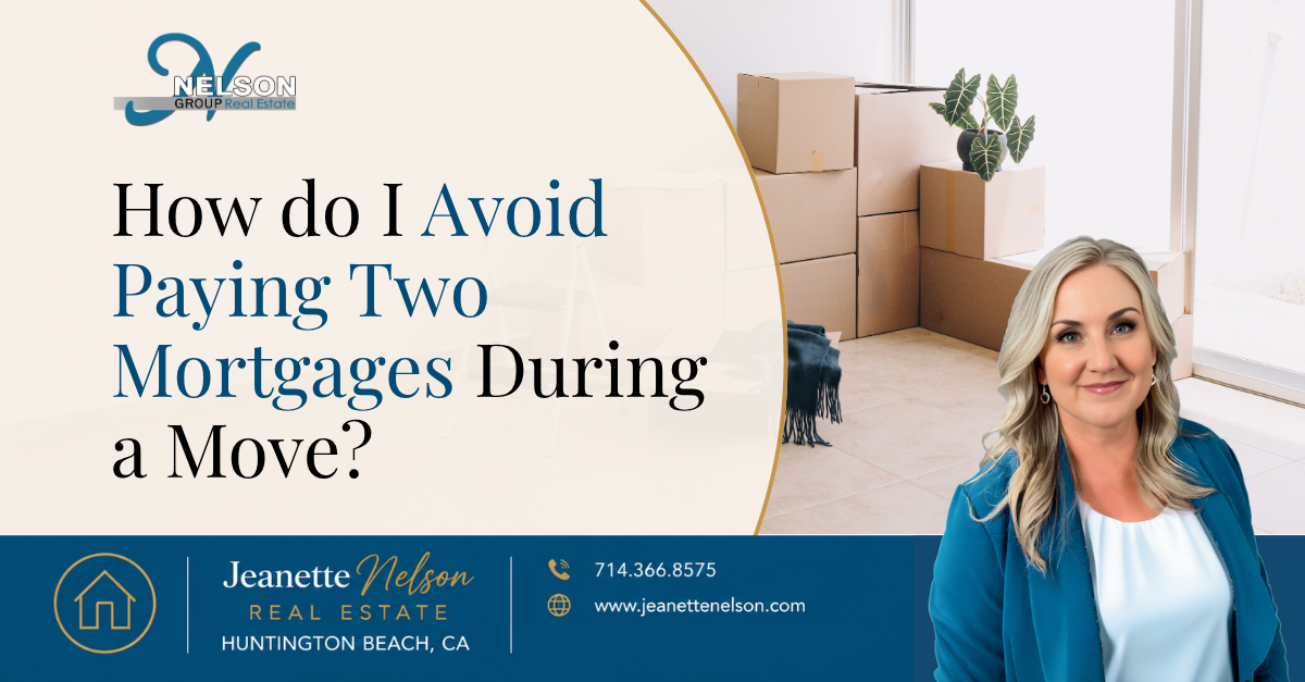 How Do I Avoid Paying Two Mortgages During a Move? header image.