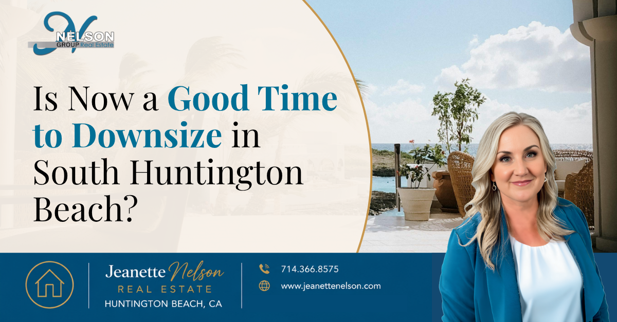 Is Now a Good Time to Downsize in South Huntington Beach? header image.