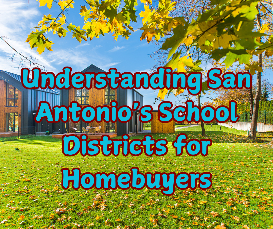Understanding San Antonio’s School Districts for Homebuyers header image.