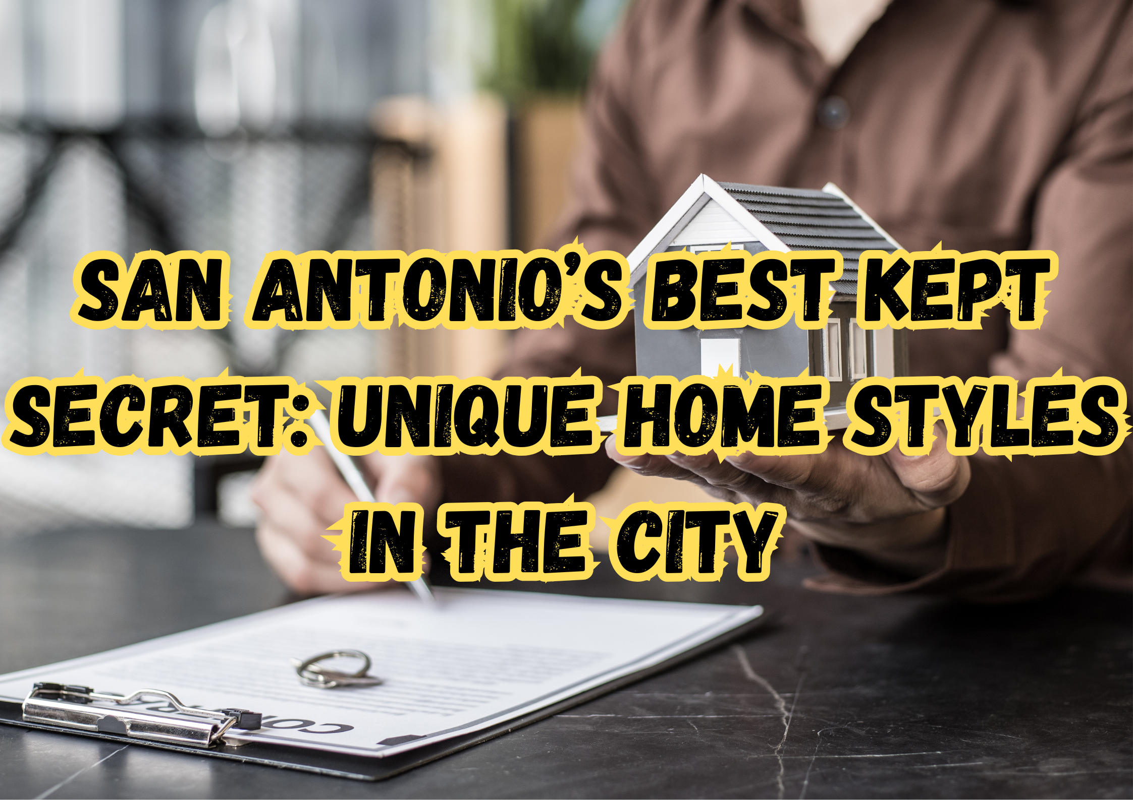 San Antonio’s Best Kept Secret: Unique Home Styles in the City header image.