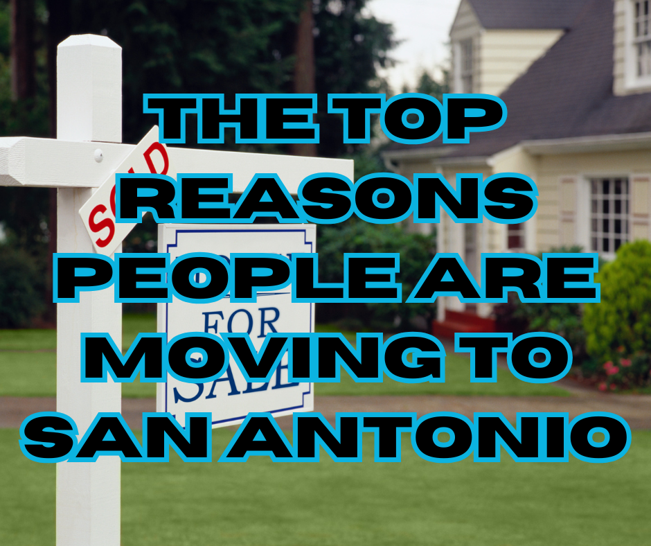 The Top Reasons People Are Moving to San Antonio header image.