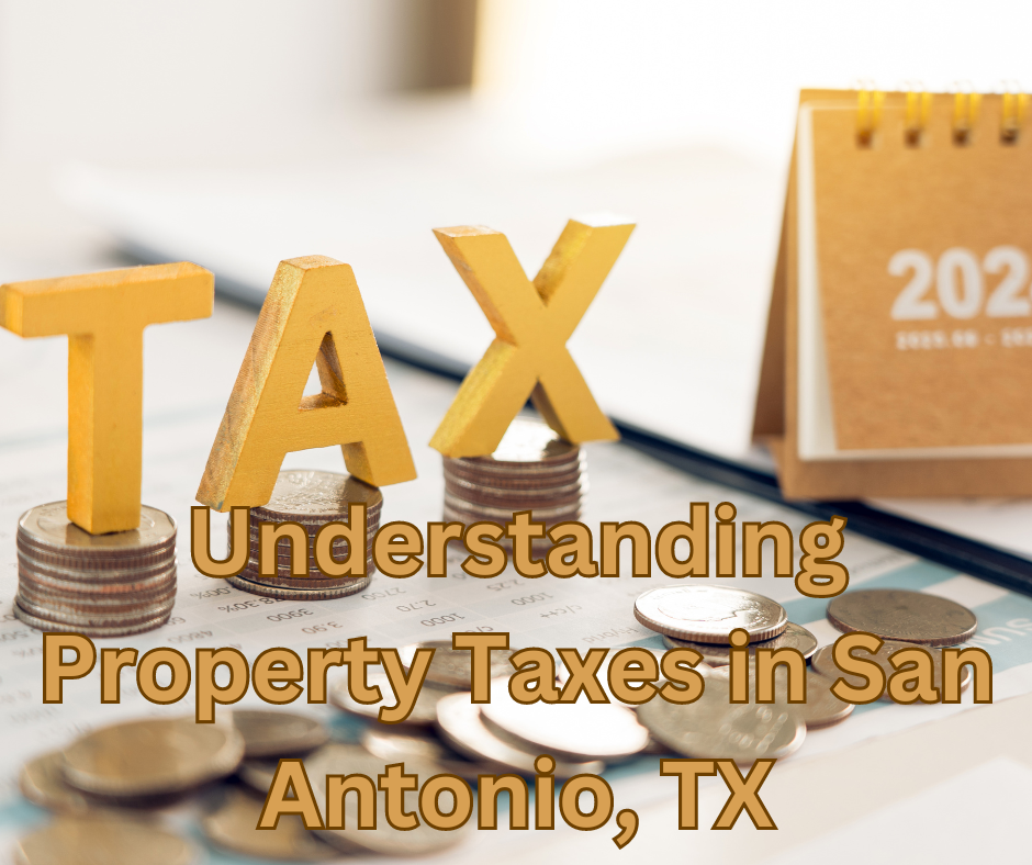 Understanding Property Taxes in San Antonio, TX header image.
