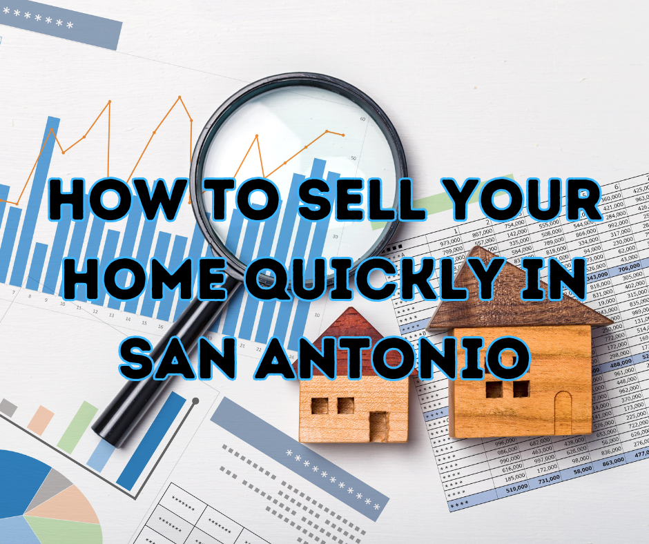 How to Sell Your Home Quickly in San Antonio header image.