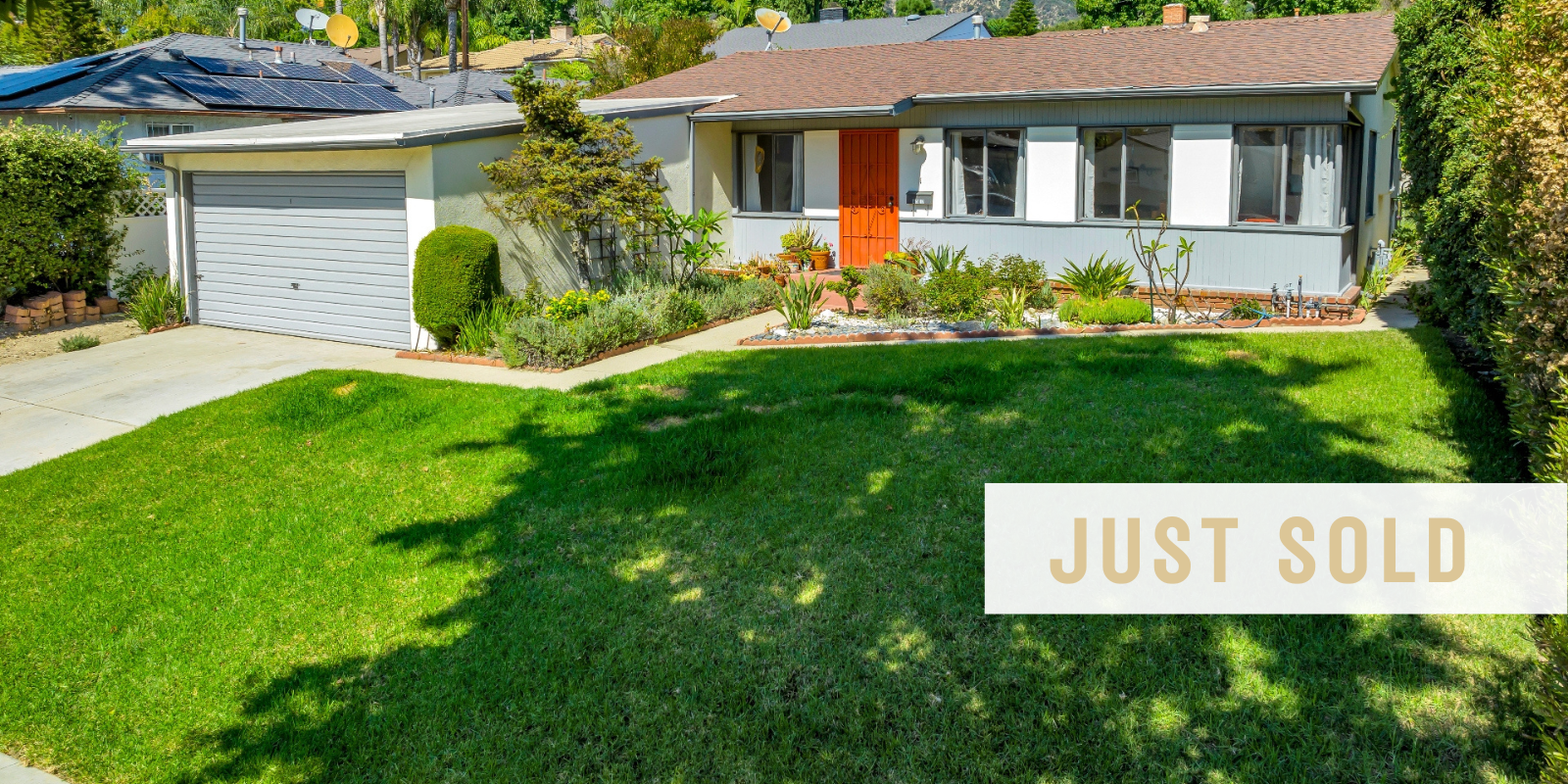 JUST SOLD in Tujunga header image.
