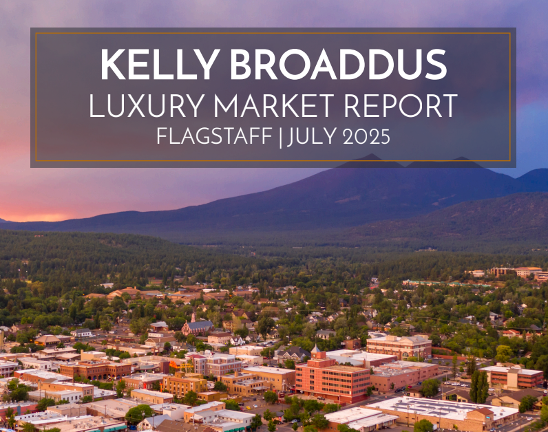 July 2025 Flagstaff Luxury Real Estate Market Report header image.