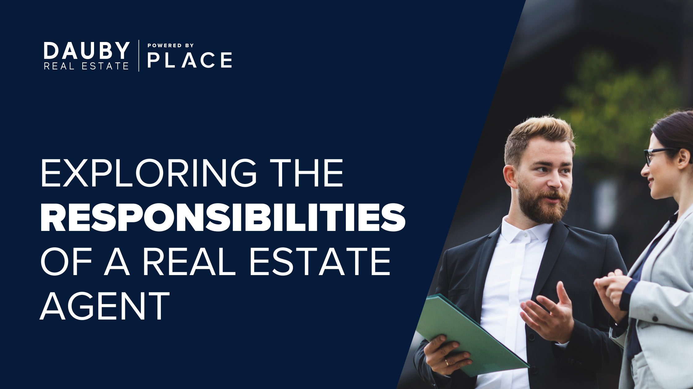 Exploring the Responsibilities of a Real Estate Agent header image.