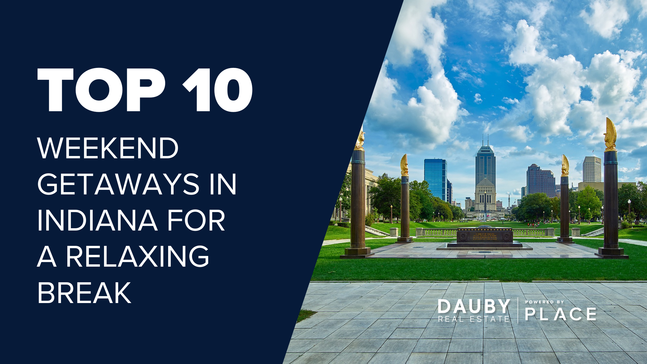Top 10 Weekend Getaways in Indiana for a Relaxing Break header image.