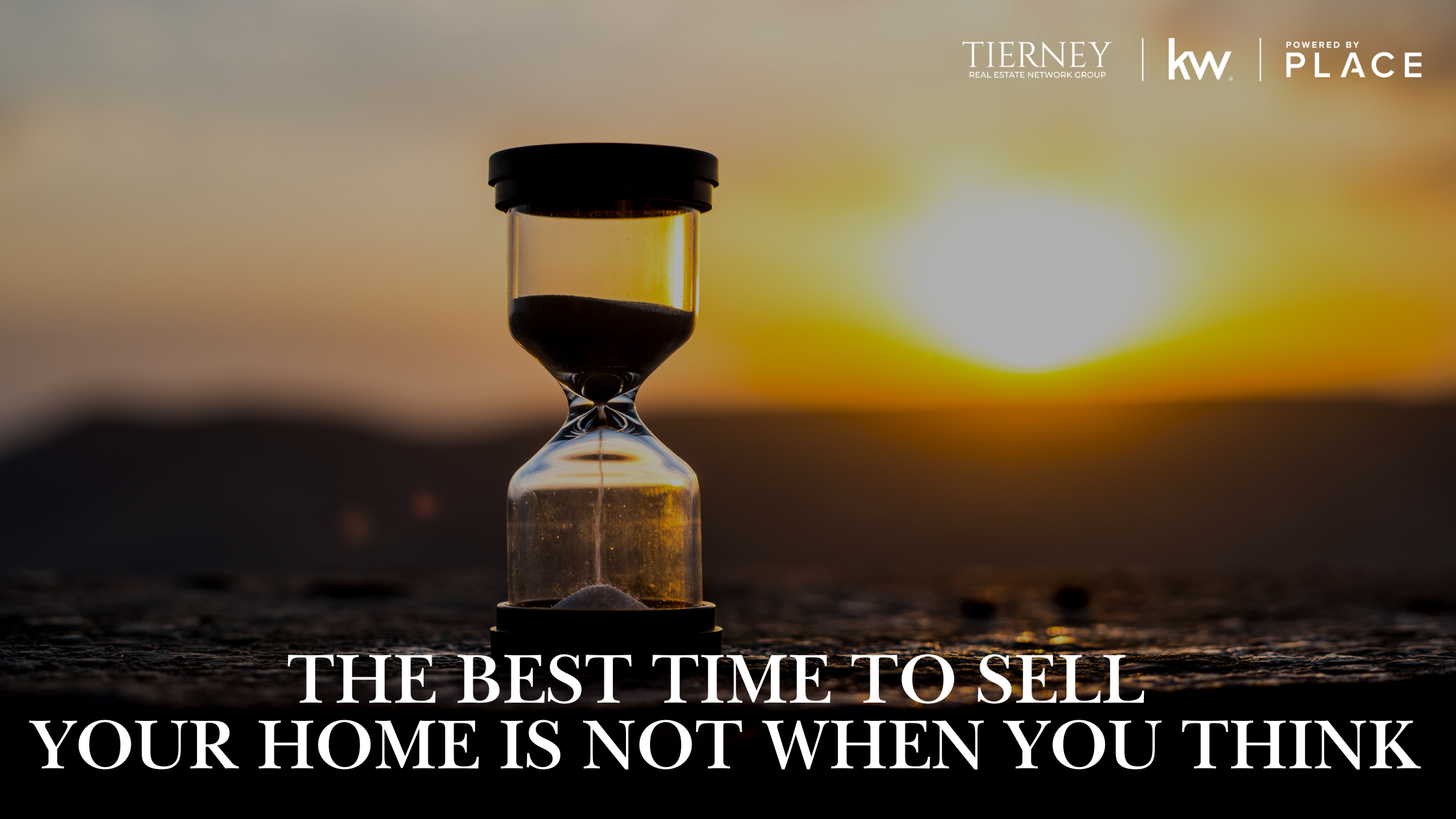 The Best Time to Sell Your Home Is Not When You Think header image.