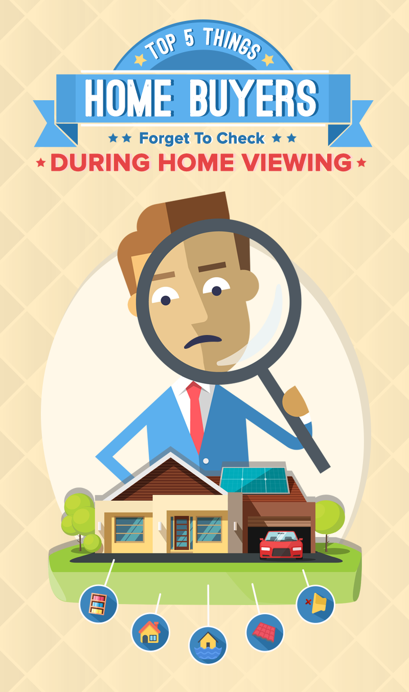 Top 5 Things Home Buyers Forget To Check During Home Viewing header image.