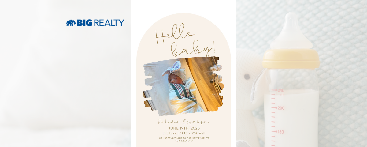 Welcoming Baby Fatima Esparza to the BIG Realty Family header image.