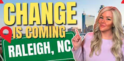 5 HUGE Changes Coming to RALEIGH North Carolina in 2026! [Don't Miss Out!] header image.