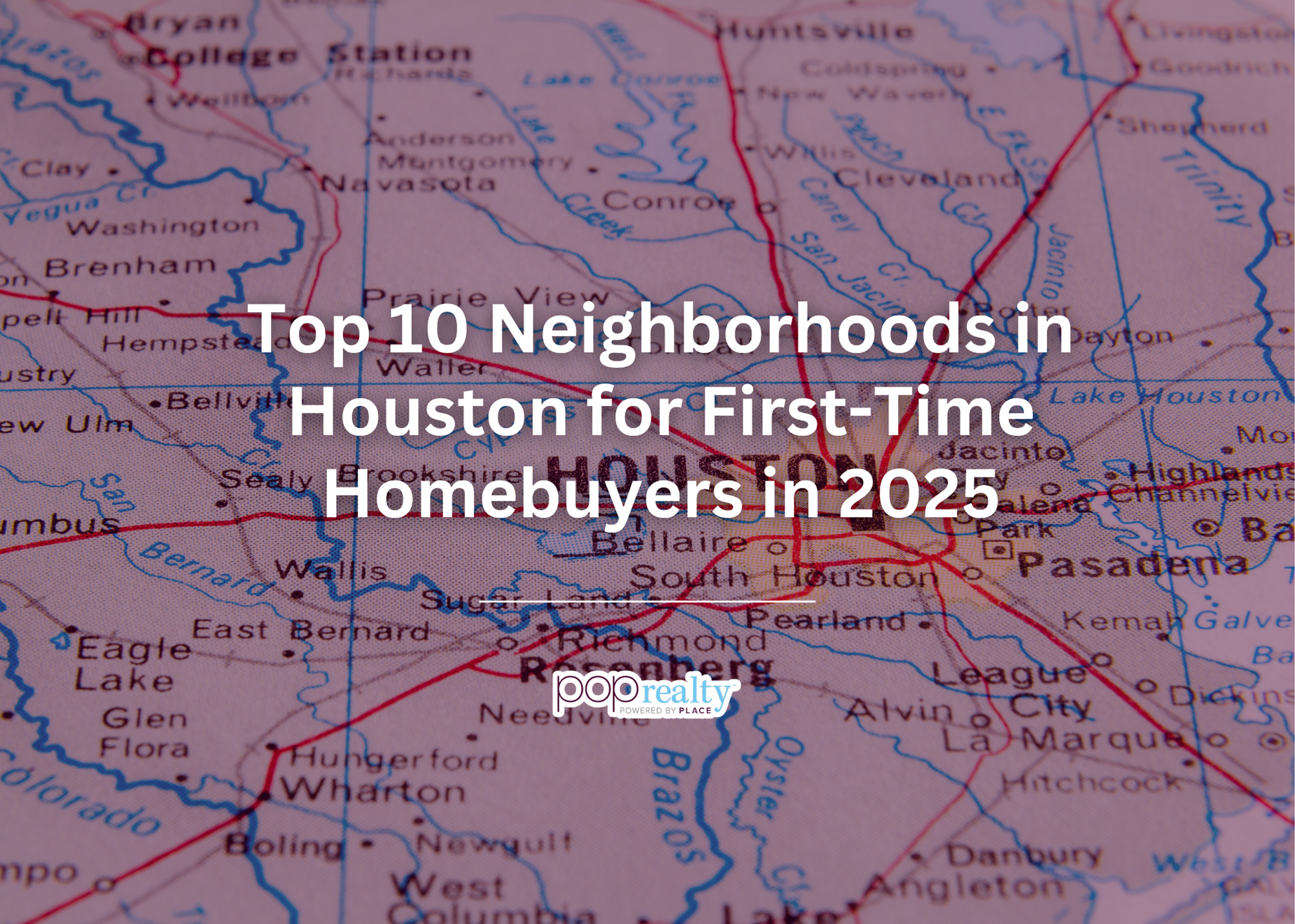 Map of Houston highlighting top neighborhoods for first-time homebuyers in 2025