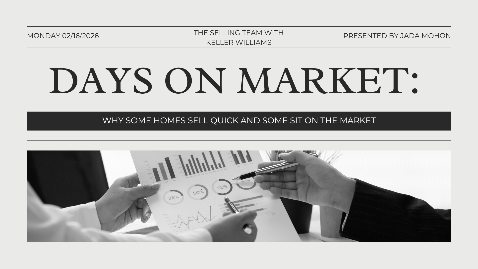 Days on Market: Why Some Homes Sell Quick and Some Sit on the Market header image.